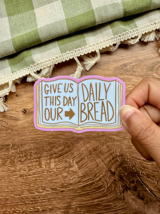 Daily Bread Matte Vinyl Sticker